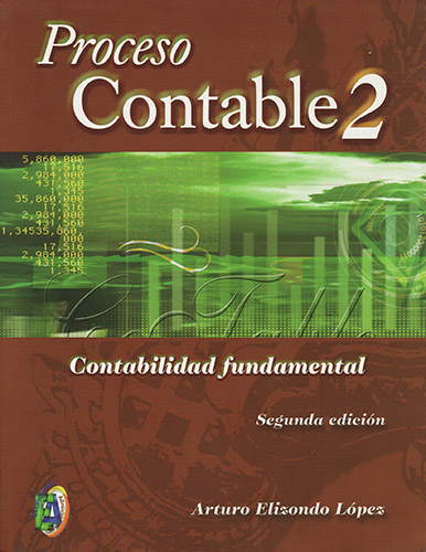 PROCESO CONTABLE 2: CONTABILIDAD FUNDAMENTAL