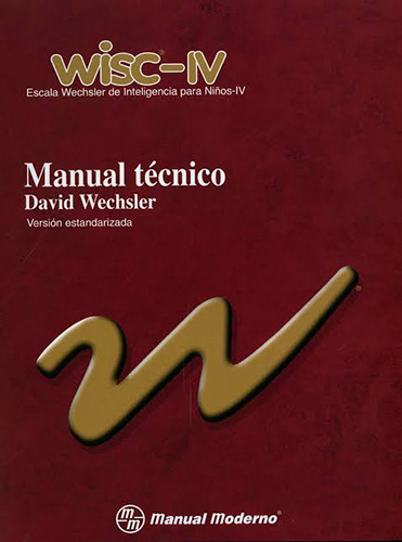 WISC-IV: ESCALA WECHSLER DE INTELIGENCIA PARA NIÑOS