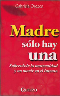 MADRE SOLO HAY UNA