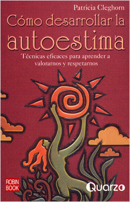 COMO DESARROLLAR LA AUTOESTIMA