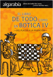 EL LIBRO DE TODO, COMO EN BOTICA 4: DEL PLACER A LA INVENCION