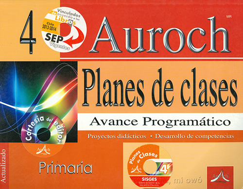 AUROCH PLAN DE CLASES 4º PRIMARIA AVANCE PROGRAMATICO (ANTERIOR)
