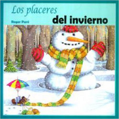 LOS PLACERES DEL INVIERNO