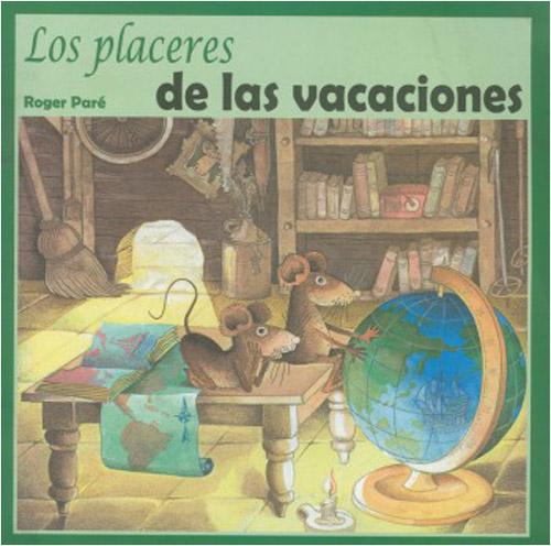 LOS PLACERES DE LAS VACACIONES