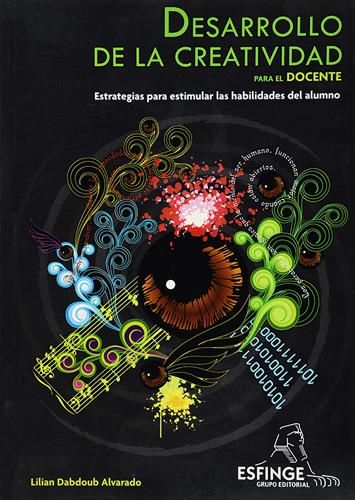 DESARROLLO DE LA CREATIVIDAD PARA EL DOCENTE