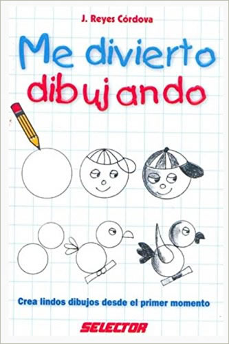 ME DIVIERTO DIBUJANDO