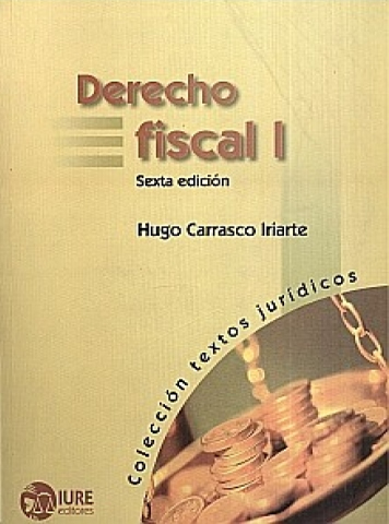 DERECHO FISCAL I