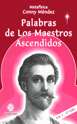 PALABRAS DE LOS MAESTROS ASCENDIDOS. VOLUMEN 1