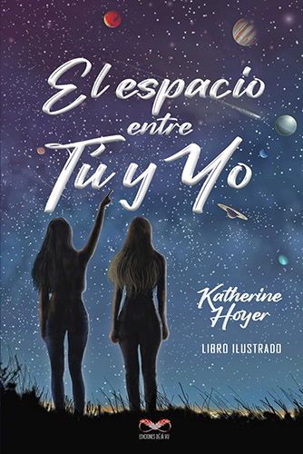EL ESPACIO ENTRE TU Y YO