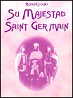 SU MAJESTAD SAINT GERMAIN