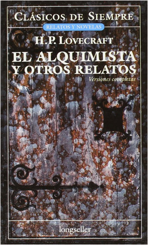 EL ALQUIMISTA Y OTROS RELATOS (VERSIONES COMPLETAS)