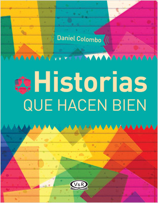 HISTORIAS QUE HACEN BIEN (N.V.)