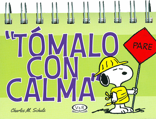 Libreria Morelos Tomalo Con Calma Snoopy