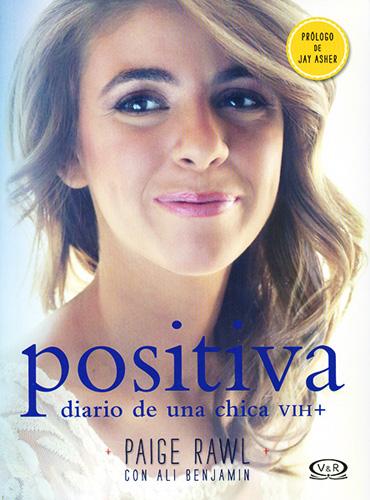 POSITIVA: DIARIO DE UNA CHICA VIH+