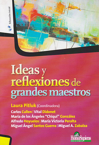 IDEAS Y REFLEXIONES DE GRANDES MAESTROS