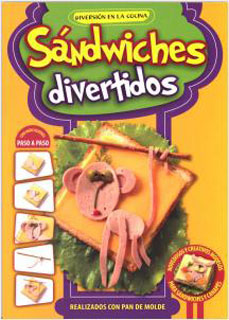 SANDWICHES DIVERTIDOS REALIZADOS CON PAN DE MOLDE