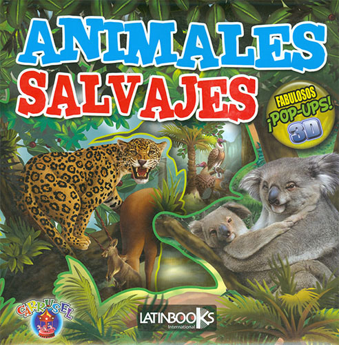 ANIMALES SALVAJES (FABULOSOS POP-UPS 3D)