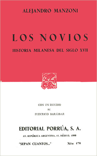 LOS NOVIOS: HISTORIA MILANESA DEL SIGLO XVII