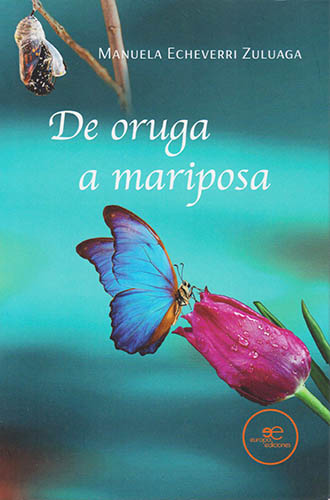 DE ORUGA A MARIPOSA