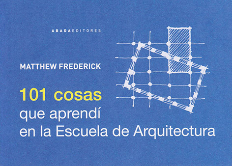10 COSAS QUE APRENDI EN LA ESCUELA DE ARQUITECTURA