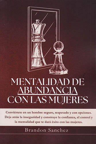 MENTALIDAD DE ABUNDANCIA CON LAS MUJERES