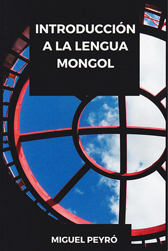 INTRODUCCION A LA LENGUA MONGOL
