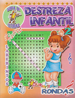 DESTREZA INFANTIL 2 (SOPA DE LETRAS, LABERINTOS,...
