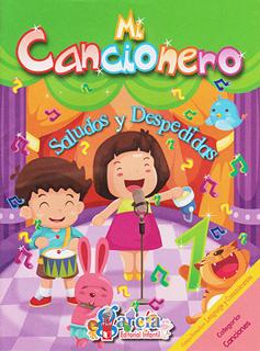 MI CANCIONERO: SALUDOS Y DESPEDIDAS