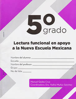 LECTURA FUNCIONAL 5 EN APOYO A LA NUEVA ESCUELA MEXICANA