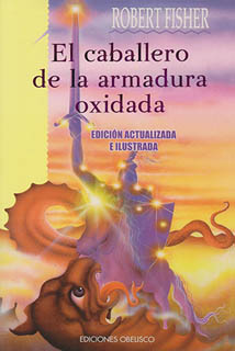 EL CABALLERO DE LA ARMADURA OXIDADA (EDICION...