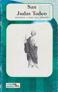 SAN JUDAS TADEO: NOVENA Y VIDA DEL SANTO