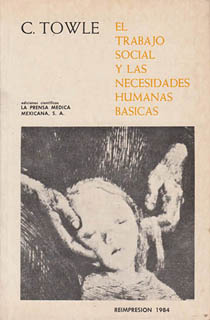 EL TRABAJO SOCIAL Y LAS NECESIDADES HUMANAS BASICAS