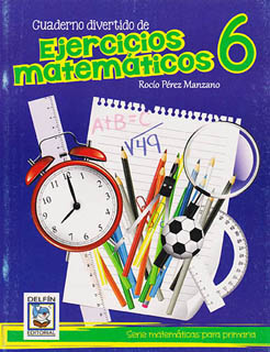 CUADERNO DIVERTIDO DE EJERCICIOS MATEMATICOS 6 PRIMARIA