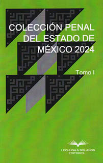COLECCION PENAL DEL ESTADO DE MEXICO 2024 (2 TOMOS)