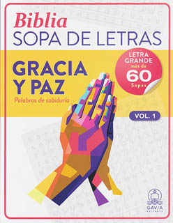 BIBLIA SOPA DE LETRAS: GRACIA Y PAZ VOL. 1