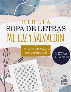 BIBLIA SOPA DE LETRAS: MI LUZ Y SALVACION (LETRA GRANDE)