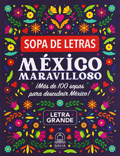 MEXICO MARAVILLOSO: SOPA DE LETRAS