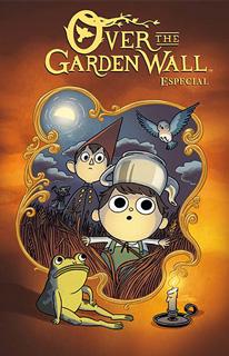 OVER THE GARDEN WALL ESPECIAL