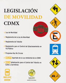LEGISLACION DE MOVILIDAD DE LA CIUDAD DE MEXICO 2026 (CDMX) (REGLAMENTO DE TRANSITO)