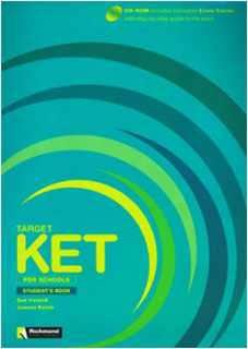 TARGET KET FOR SCHOOLS STUDENTS BOOK (INCLUDE CD)