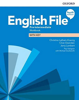 ENGLISH FILE PRE-INTERMEDIATE WORKBOOK WITH KEY