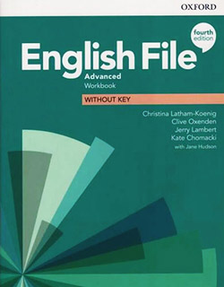 ENGLISH FILE ADVANCED WORKBOOK WITHOUT KEY