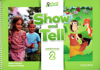 SHOW AND TELL 2 ACTIVITY BOOK (OXFORD DISCOVER)