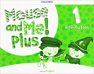 MOUSE AND ME! PLUS 1 ACTIVITY BOOK