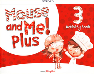 MOUSE AND ME! PLUS 3 ACTIVITY BOOK