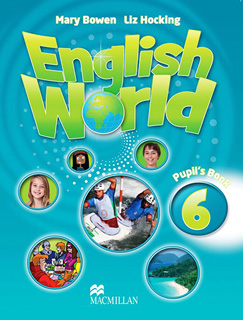 ENGLISH WORLD 6 PUPILS BOOK