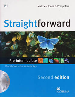STRAIGHTFORWARD PRE-INTERMEDIATE B1 WORKBOOK WITH ANSWER KEY (INCLUDES AUDIO CD)