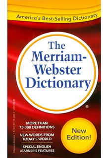 THE MERRIAM WEBSTER DICTIONARY