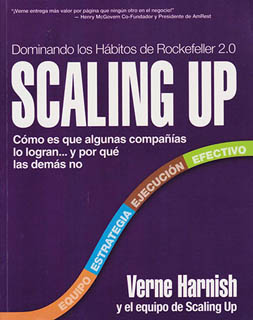 SCALING UP: COMO ES QUE ALGUNAS COMPAÑIAS LO LOGRAN... Y POR QUE LAS DEMAS NO