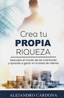 CREA TU PROPIA RIQUEZA
